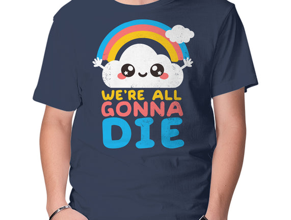 All Gonna Die