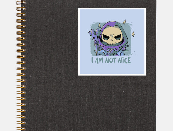 I Am Not Nice