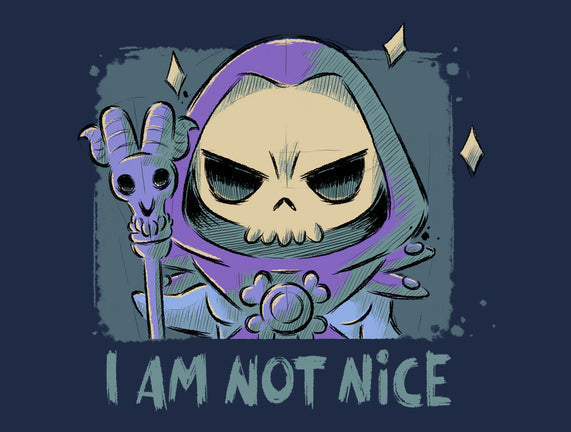 I Am Not Nice