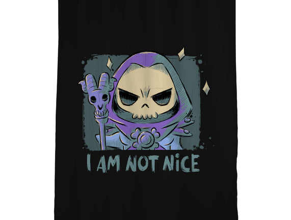 I Am Not Nice
