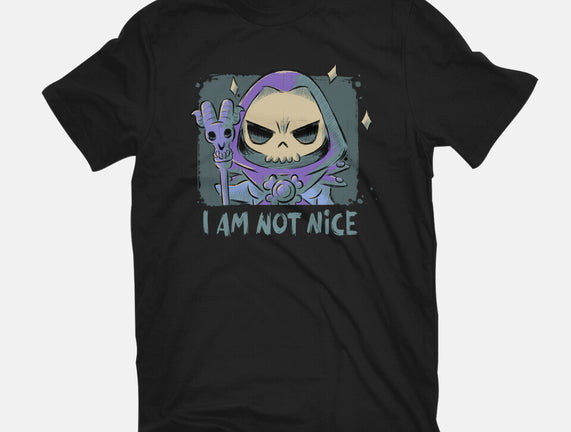 I Am Not Nice