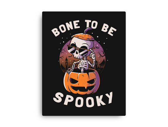 Bone To Be Spooky