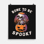 Bone To Be Spooky-none matte poster-koalastudio