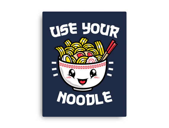 Use Your Noodle