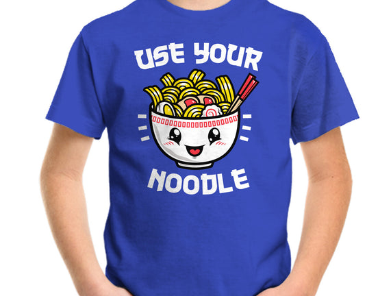 Use Your Noodle