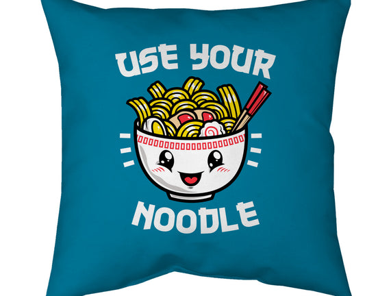 Use Your Noodle