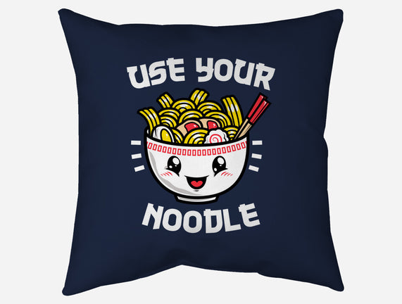 Use Your Noodle