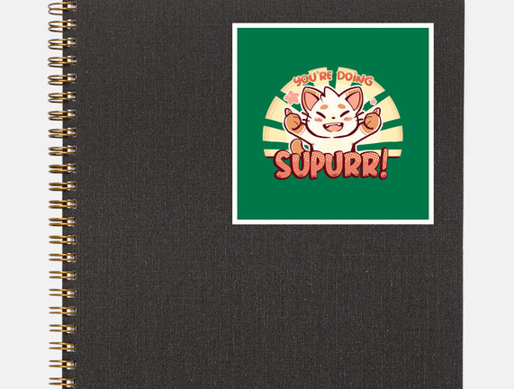 You're Doing SuPURR