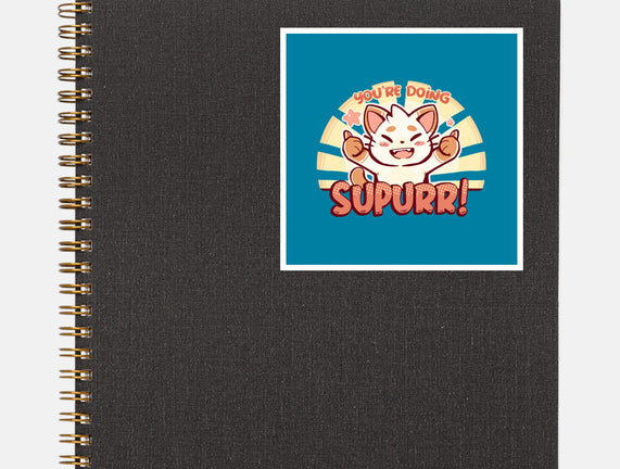 You're Doing SuPURR