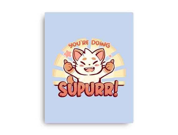 You're Doing SuPURR