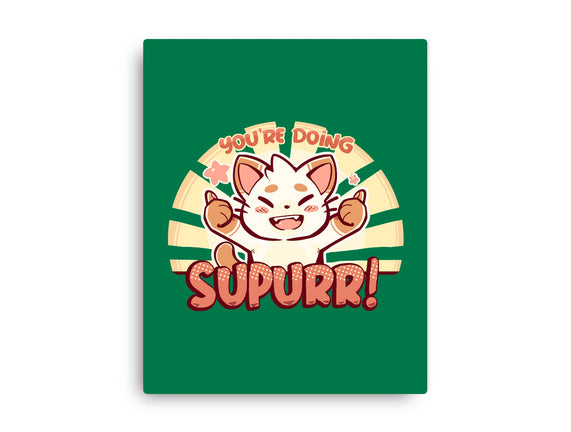 You're Doing SuPURR