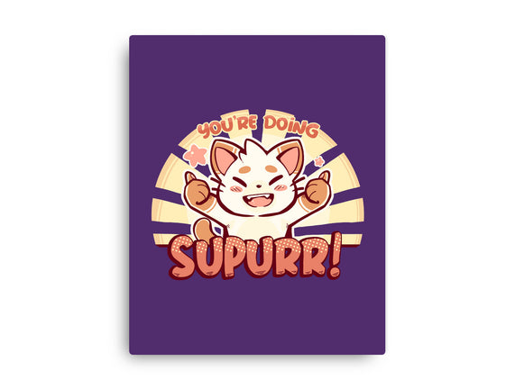 You're Doing SuPURR