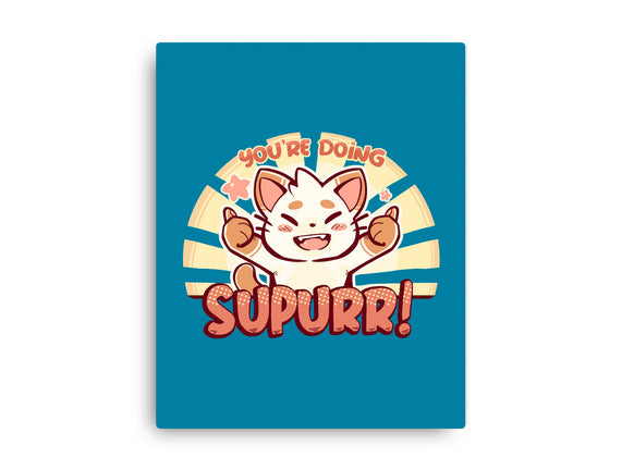 You're Doing SuPURR