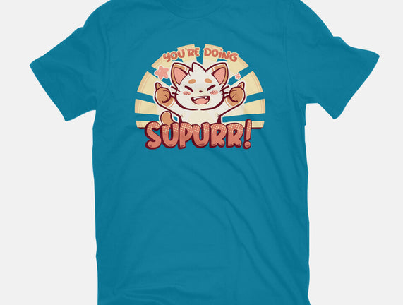 You're Doing SuPURR