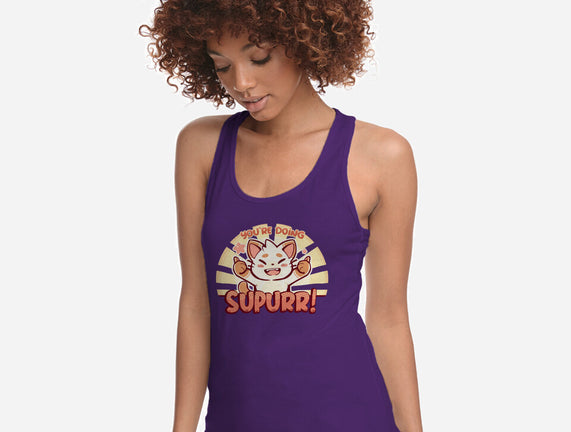 You're Doing SuPURR