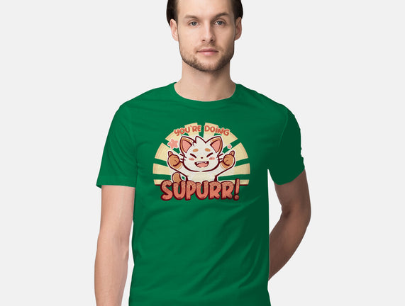 You're Doing SuPURR