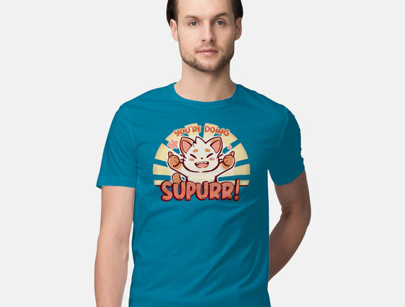 You're Doing SuPURR