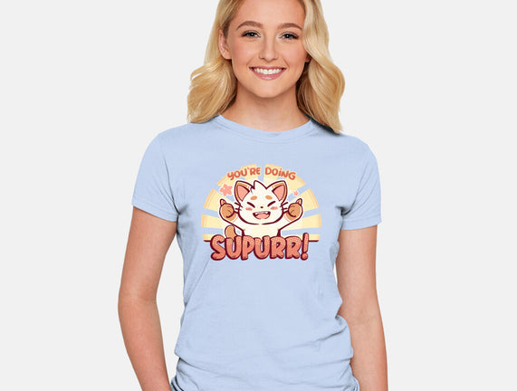 You're Doing SuPURR