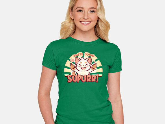 You're Doing SuPURR