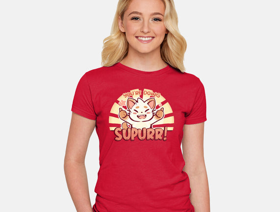 You're Doing SuPURR