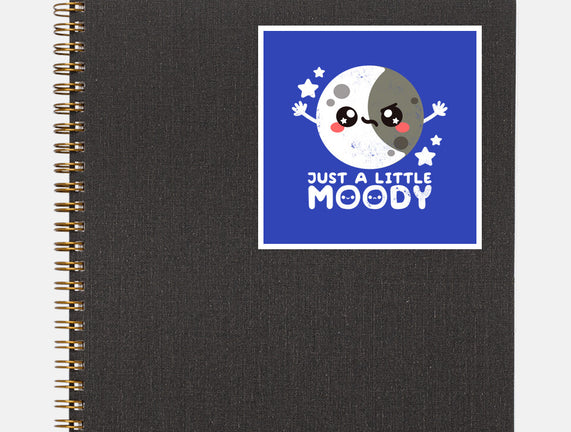 Just Moody