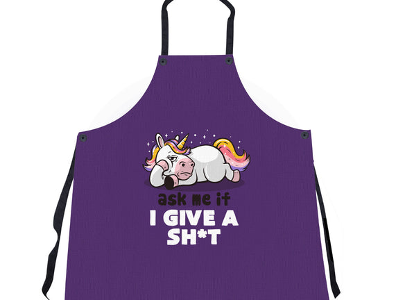 Ask Me If I Give A Shit