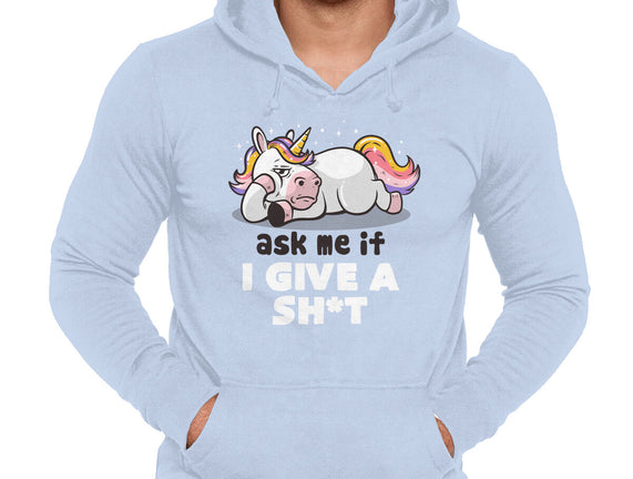 Ask Me If I Give A Shit