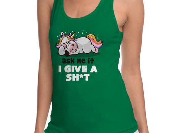 Ask Me If I Give A Shit