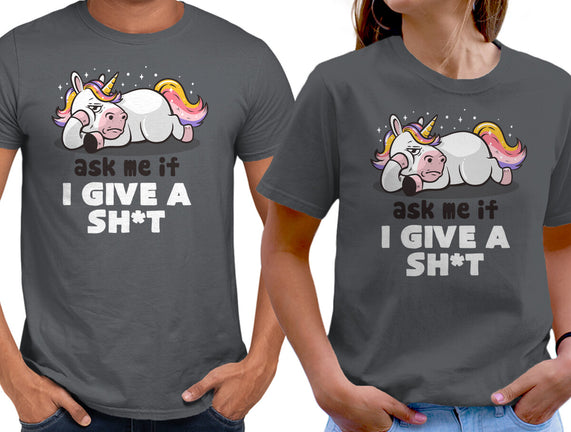 Ask Me If I Give A Shit