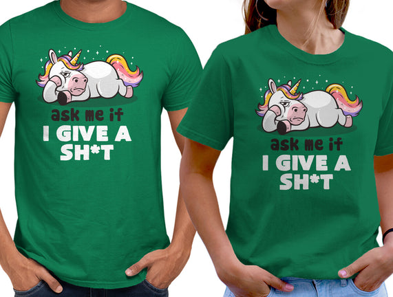 Ask Me If I Give A Shit
