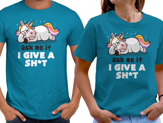 Ask Me If I Give A Shit