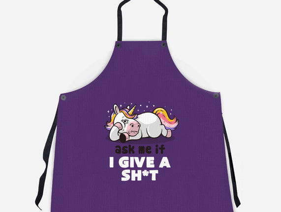 Ask Me If I Give A Shit