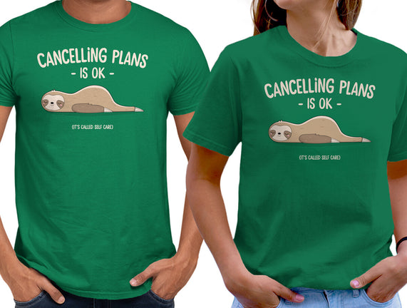 Cancelling Plans Is Ok