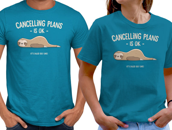 Cancelling Plans Is Ok