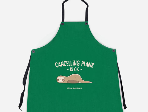 Cancelling Plans Is Ok