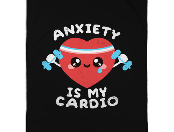 Anxiety Is My Cardio