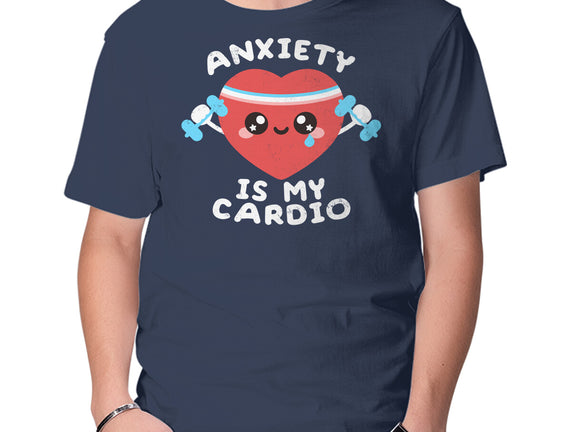 Anxiety Is My Cardio