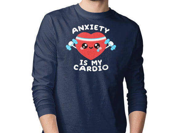 Anxiety Is My Cardio