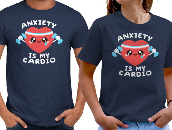 Anxiety Is My Cardio