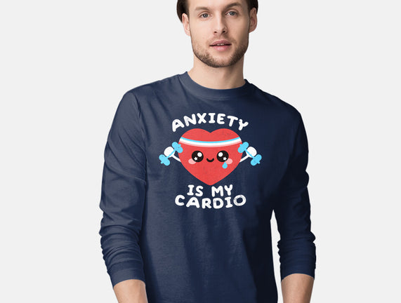 Anxiety Is My Cardio