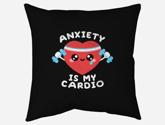 Anxiety Is My Cardio