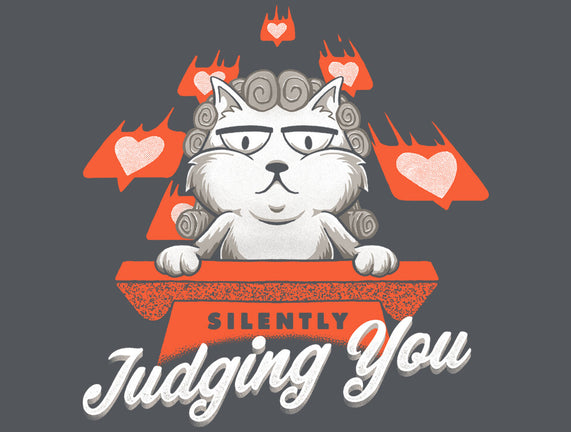 Silently Judging You
