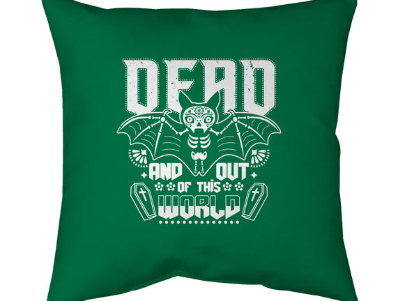 Dead And Out Of This World