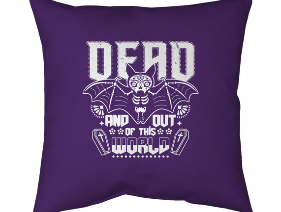 Dead And Out Of This World