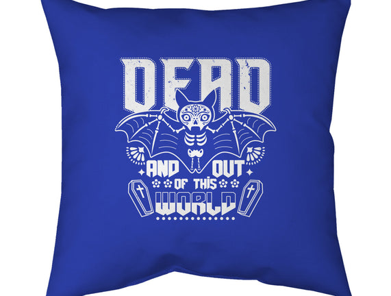 Dead And Out Of This World