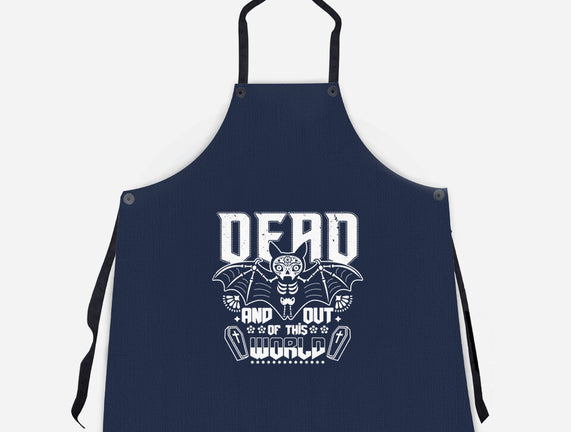 Dead And Out Of This World