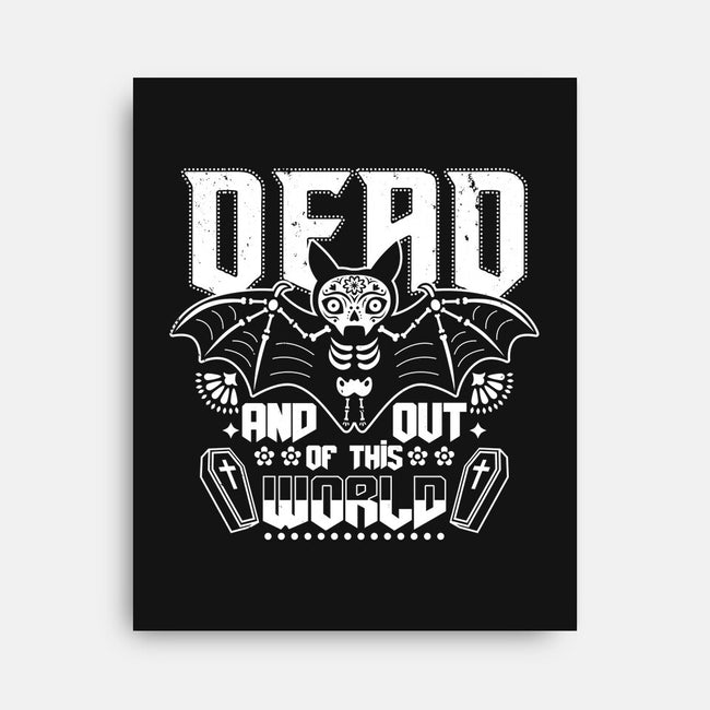 Dead And Out Of This World-none stretched canvas-Boggs Nicolas