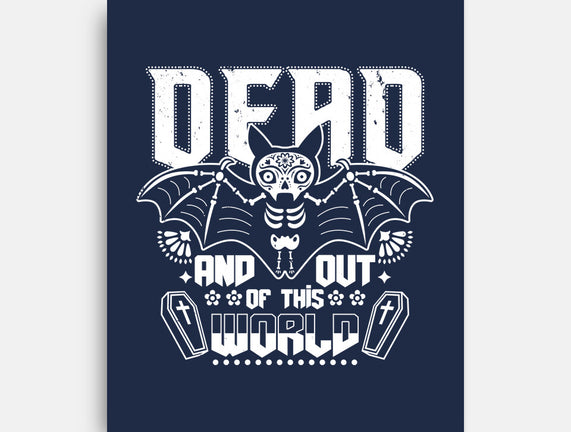 Dead And Out Of This World