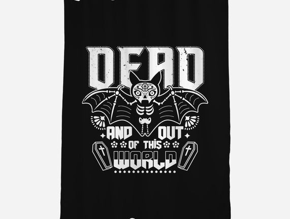 Dead And Out Of This World