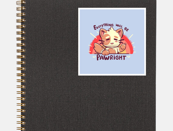 Everything will be Pawright